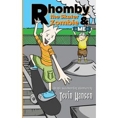 (英文圖書)Rhomby the Skater Zombie and Me 平裝版, Handersen Publishing, 英文