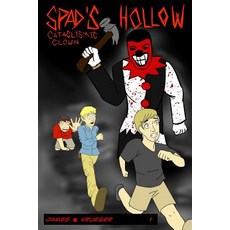 (英文圖書) Spad's Hollow: Cataclysmic Clown part 1 平裝版, Ian James, 英文
