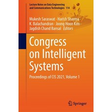 (英文圖書) Congress on Intelligent Systems: Proceedings of Cis 2021 Volume 1 平裝版, Springer, 英文