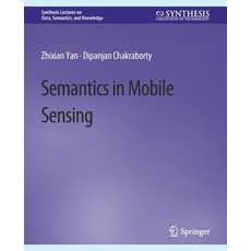 (英文圖書) Semantics in Mobile Sensing 平裝版, Springer, 英文