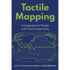 (英文圖書) Tactile Mapping: Cartography for People with Visual Impairments 平裝版, Esri Press, 英文