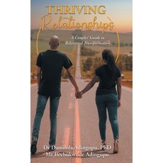 (英文圖書) Thriving Relationships: A Couples' Guide to Relational Transformation 精裝版, FriesenPress, 英文