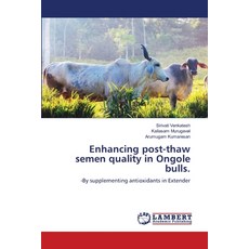 (英文圖書) Enhancing post-thaw semen quality in Ongole bulls. 平裝版, LAP Lambert Academic Publis..., 英文