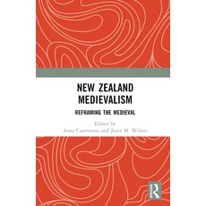 (英文圖書) New Zealand Medievalism: Reframing the Medieval 精裝版, Routledge, 英文