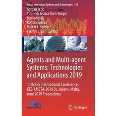 Agents and Multi-Agent Systems: Technologies and Applications 2019: 13th Kes International Conferenc... 精裝版, Springer, 英文