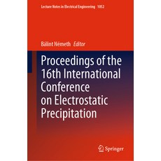 (英文圖書) Proceedings of the 16th International Conference on Electrostatic Precipitation 精裝版, Springer, 英文
