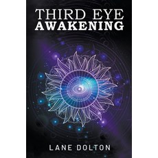 (英文圖書) Third Eye Awakening 平裝版, Lane Dolton, 英文