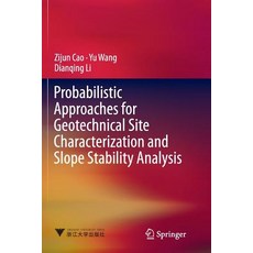 (英文圖書) Probabilistic Approaches for Geotechnical Site Characterization and Slope Stability Analysis 平裝版, Springer, 英文