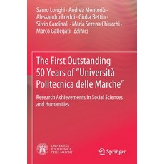 馬爾凱理工大學的首個卓越50年： 研究成果... 平裝版, Springer, 英文
