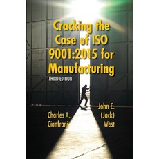 (英文圖書) Cracking the Case of ISO 9001: 2015 for Manufacturing: A Simple Guide to Implementing Quality... 平裝版, ASQ Quality Press, 英文