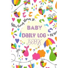(英文圖書) Baby Daily Logbook: Newborn Baby Log Tracker Journal Book first 120 days baby logbook Baby'... 平裝版, Loredana Loson, 英文
