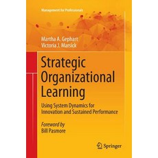 (英文圖書) Strategic Organizational Learning: Using System Dynamics for Innovation and Sustained Perform... 平裝版, Springer, 英文