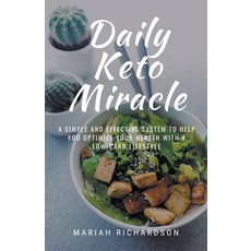 (英文圖書) Daily Keto Miracle 平裝版, Mariah Richardson, 英文
