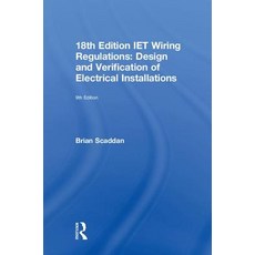 Iet Wiring Regulations: Design and Verification of Electrical Installations 精裝版, Routledge, 英文