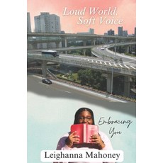(英文圖書) Loud World Soft Voice: Embracing You 平裝版, Independently Published, 英文