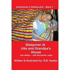 (英文圖書)Sleepover at Uita and Grandpa's House 平裝版, Createspace Independent Pub..., 英文