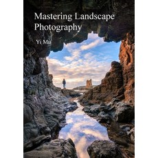 (英文圖書) Mastering Landscape Photography 平裝版, Yi Mu Photography, 英文