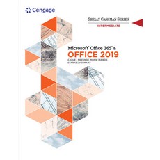 (英文圖書) Shelly Cashman Series Microsoftoffice 365 & Office 2019 Intermediate 平裝版, Cengage Learning, 英文