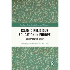 (英文圖書)Islamic Religious Education in Europe: A Comparative Study 平裝版, Routledge, 英文