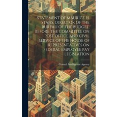(英文圖書) Statement of Maurice H. Stans. Director of the Bureau of the Budget Before the Committee on ... 精裝版, Hassell Street Press, 英文