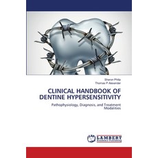(英文圖書) Clinical Handbook of Dentine Hypersensitivity 平裝版, LAP Lambert Academic Publis..., 英文