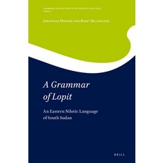 (英文圖書) A Grammar of Lopit: An Eastern Nilotic Language of South Sudan 精裝版, Brill, 英文