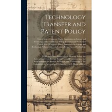 (英文圖書) Technology Transfer and Patent Policy: DOE and Other Perspectives: Hearing Before the Subcomm... 精裝版, Legare Street Press, English