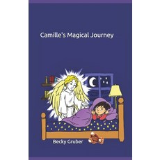 (英文圖書)Camille's Magical Journey 平裝版, Independently Published, 英文