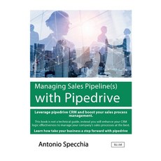 (英文圖書) Managing Sales Pipeline(s) with Pipedrive 平裝版, Customer Relationship Manag..., 英文