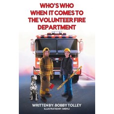 (英文圖書)Who's Who When It Comes to the Volunteer Fire Department 平裝版, Tellwell Talent, 英文