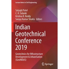 (英文圖書) Indian Geotechnical Conference 2019: Geotechnics for INfrastructure Development & UrbaniSatio... 平裝版, Springer, 英文