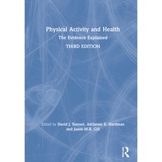 (英文圖書) Physical Activity and Health: The Evidence Explained 精裝版, Routledge, 英文