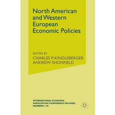North American and Western European Economic Policies 平裝版, Palgrave MacMillan, 英文