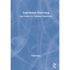 Experiential Marketing: Case Studies in Customer Experience 平裝版, Routledge, 英文