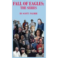 (英文圖書) Fall of Eagles: The Series 精裝版, Cypress Hills Press, 英文