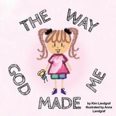 (英文圖書)The Way God Made Me 平裝版, Xulon Press, 英文