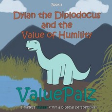 (英文圖書)Dylan the Diplodocus and the Value of Humility: ValuePalz 平裝版, Monumerchants, 英文