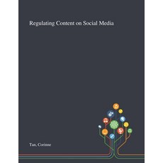 Regulating Content on Social Media 平裝版, Saint Philip Street Press, 英文