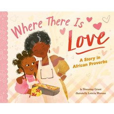 (外文書)Where There Is Love: A Story in African Proverbs Hardcover, Penguin Workshop, English
