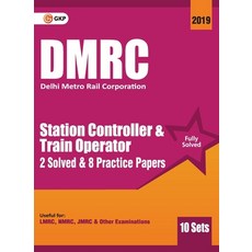 Dmrc 2019: Station Controller & Train Operator - Previous Years' Solved Papers (10 Sets) 平裝版, G.K Publications Pvt.Ltd, 英文