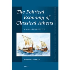 (英文圖書) The Political Economy of Classical Athens: A Naval Perspective 精裝版, Brill, 英文