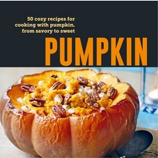 (英文圖書) Pumpkin: 50 Cozy Recipes for Cooking with Pumpkin from Sweet to Savory 精裝版, Ryland Peters & Small, 英文