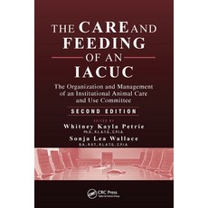 (英文圖書) The Care and Feeding of an IACUC: The Organization and Management of an Institutional Animal ... 平裝版, CRC Press, 英文
