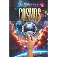 (英文圖書) Cosmos: Astronomy for Everyone Universe Exploration Planets Astrophysics spa... 平裝版, Independently Published, 英文
