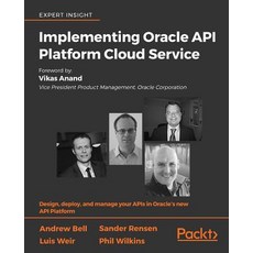 Implementing Oracle API Platform Cloud Service, Packt Publishing, 英文, 平裝版