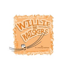 (英文圖書)Willie the Whiskers 精裝版, Trafford Publishing, 英文