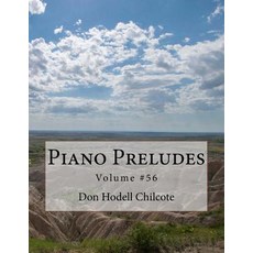 (英文圖書) Piano Preludes Volume #56 平裝版, Createspace Independent Pub..., 英文