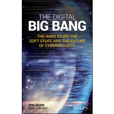 The Digital Big Bang: The Hard Stuff the Soft Stuff and the Future of Cybersecurity 精裝版, Wiley, 英文