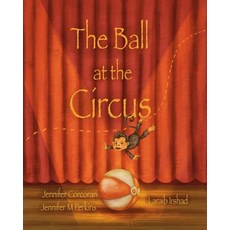 (英文圖書)The Ball at the Circus 平裝版, Willard Beach Publishing, 英文