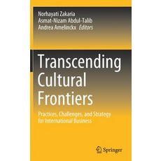 Transcending Cultural Frontiers: Practices Challenges and Strategy for International Business 精裝版, Springer, 英文
